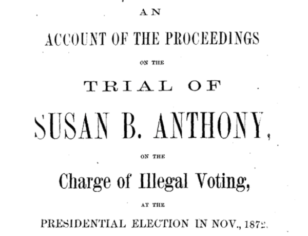 Trial of Susan B. Anthony